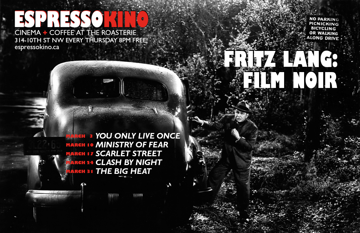 Fritz Lang: Film Noir March 2016